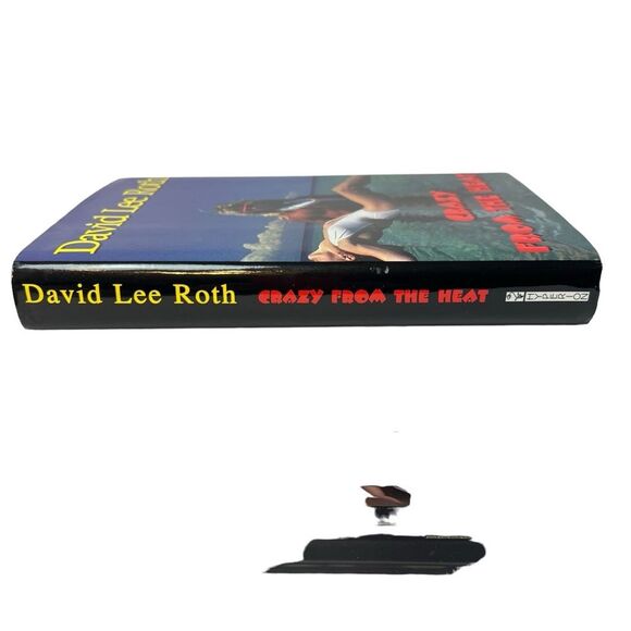 David Lee Roth “Crazy From The Heat”Hardback Book First Edition 1997 New - Picture 4 of 5